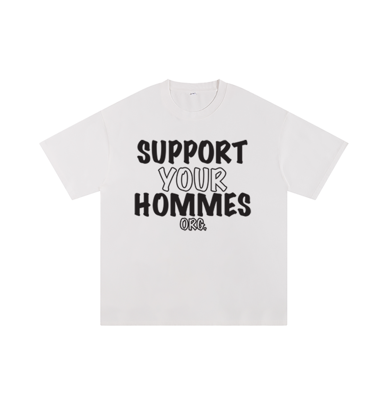 Support Your Hommes Org Tee