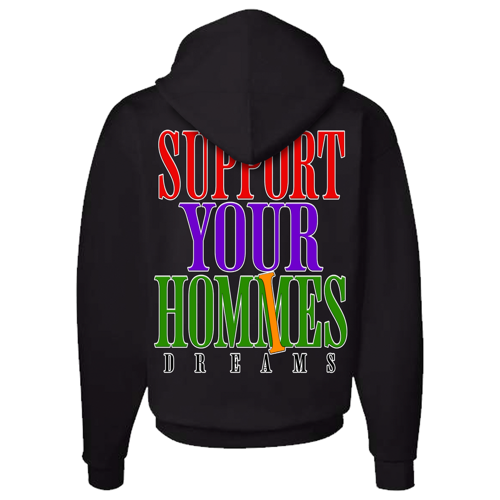 SUPPORT YOUR HOMMES DREAMS HOODIE