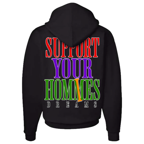 SUPPORT YOUR HOMMES DREAMS HOODIE